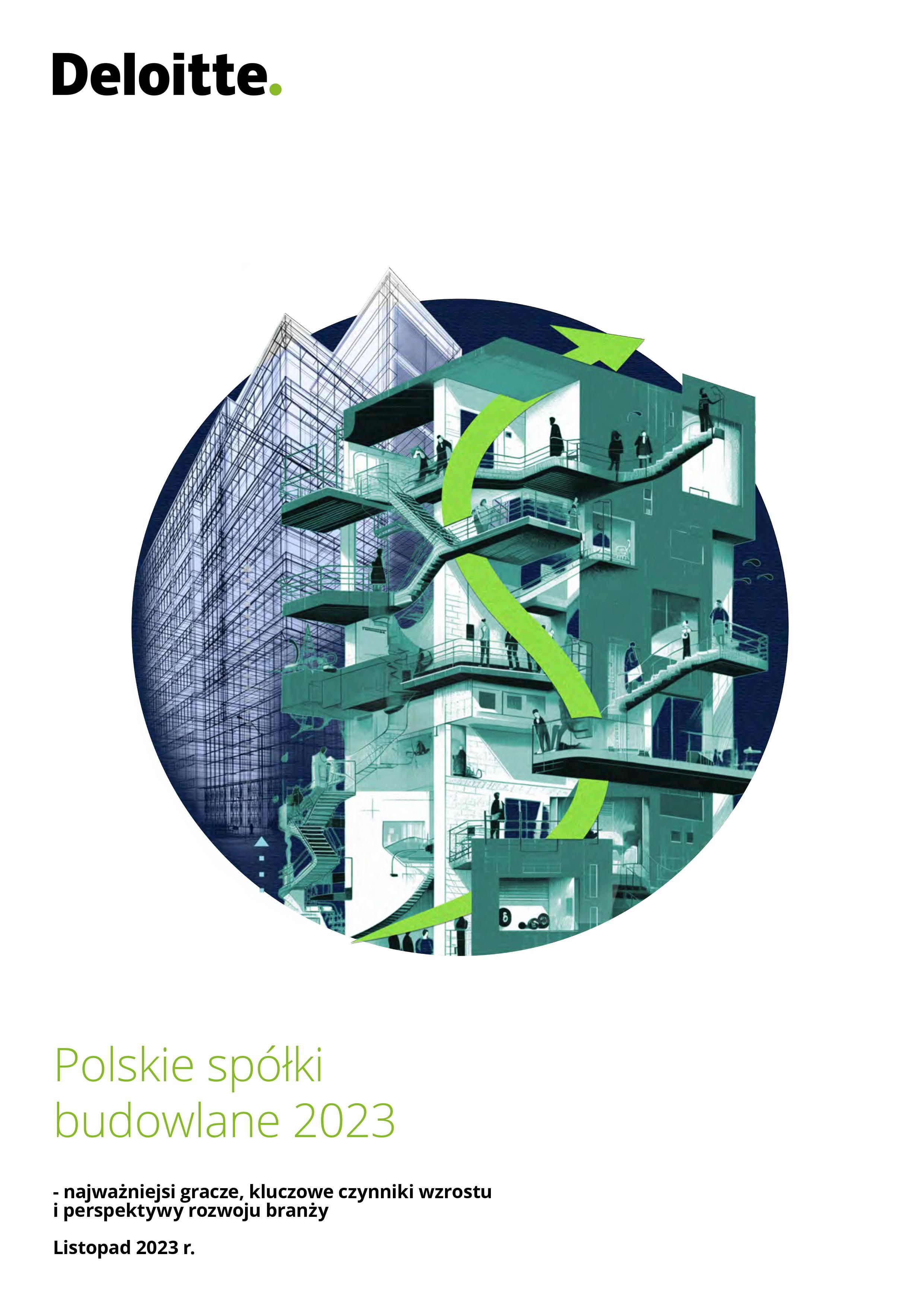 Deloitte: Grupa Unibep na 7. miejscu w Polsce pod względem przychodów w roku 2022